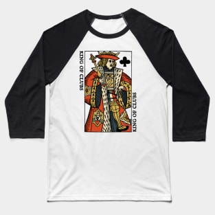 Classic Original Standard Character of Playing Card King of Clubs Baseball T-Shirt